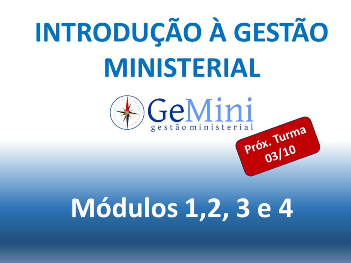 INTRODUÇÃO À GESTÃO MINISTERIAL